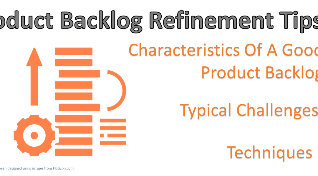 Product Backlog refinement Techniques